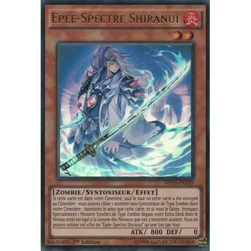 Yu-Gi-Oh! - Mp16-Fr199 - Épée-Spectre Shiranui - Ultra Rare