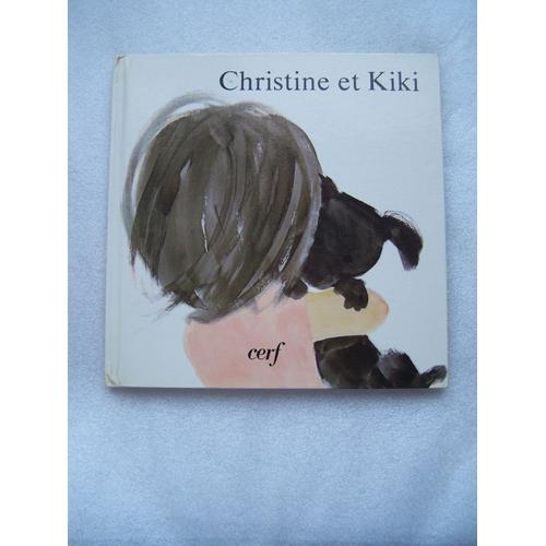 Christine Et Kiki