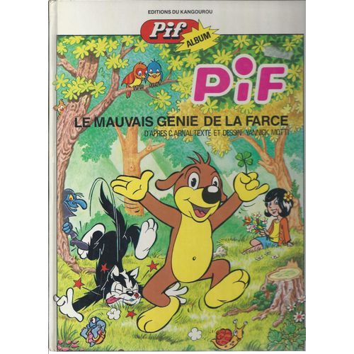 " Le Mauvais Génie De La Farce " : Pif ( 4ème Trimestre 1975 )