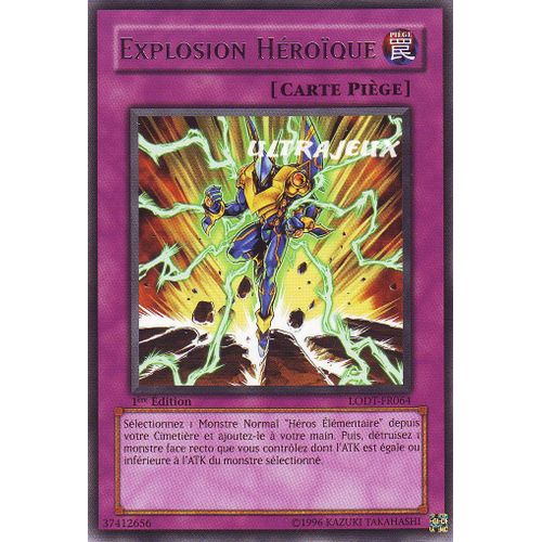 Yu-Gi-Oh! - Lodt-Fr064 - Explosion Héroïque - Rare