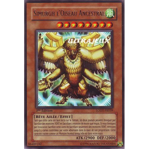 Yu-Gi-Oh! - Lodt-Fr039 - Simurgh L'oiseau Ancestral - Rare