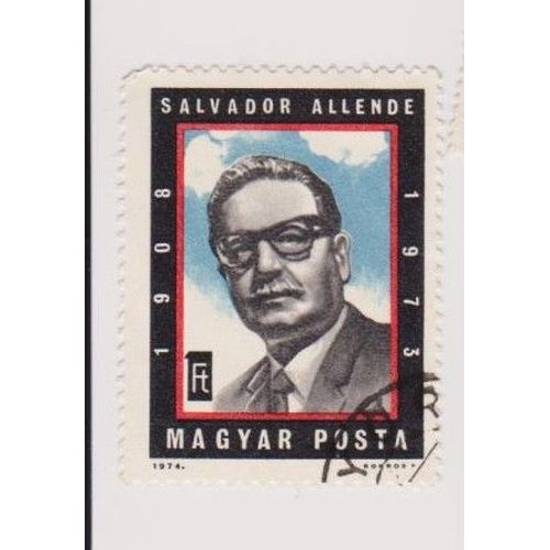 Timbre Hongrie Magyar Posta Salvador Allende
