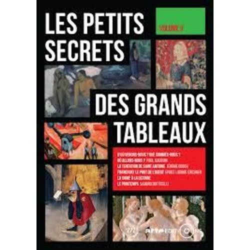 Les Petits Secrets Des Grands Tableaux - Volume 3