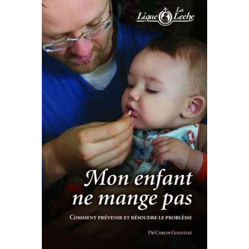 Mon Enfant Ne Mange Pas