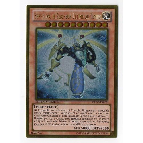 Yu-Gi-Oh! - Gld5-Fr029 - Sephylon, Le Seigneur Ultime Du Temps - Gold Rare