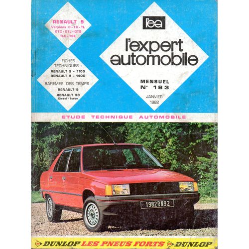 Revue Technique L'expert Automobile N° 183 Renault 9 Essence 1100 Et 1400 Cm3