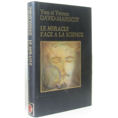 Le Miracle Face À La Science