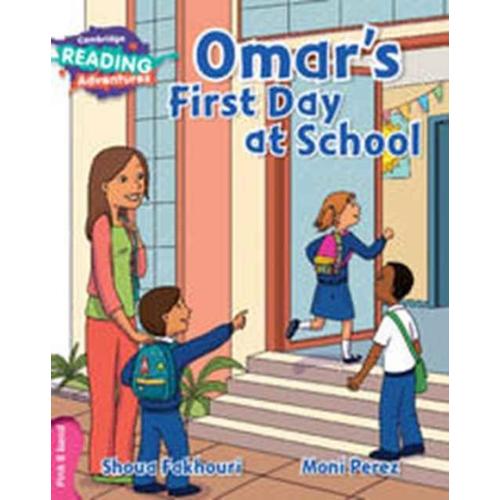 Cambridge Reading Adventures Omar's First Day At School Pink B Band
