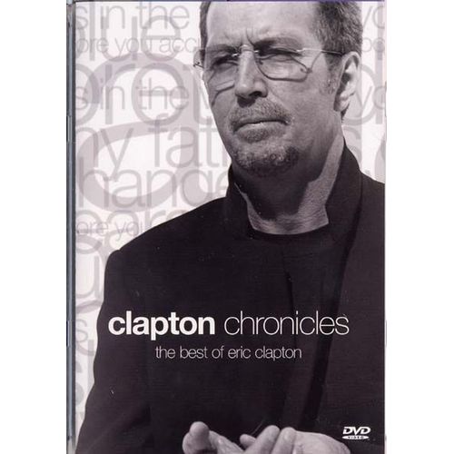 Clapton Chronicles - The Best Of Eric Clapton