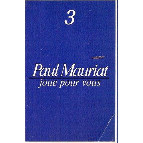 Paul Mauriat K7 Audio Joue Pour Vous (3) (Michele, La Chanson Pour Anna, O Ma Jolie Sarah, Pénélope)
