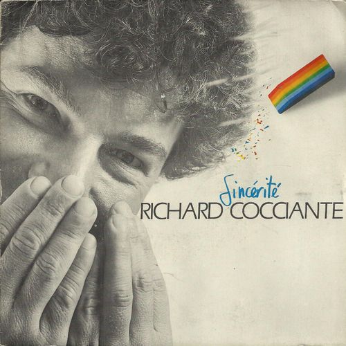 Sincérité (R. Cocciante - Etienne Roda-Gil) 3'24  /  S'enfuir Pour S'enfuir (R. Cocciante - E. Roda-Gil) 3'54 
