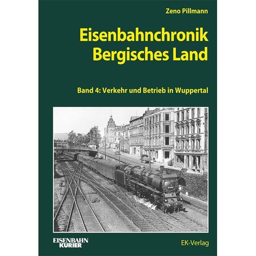 Eisenbahnchronik Bergisches Land - Wuppertal - Band 2