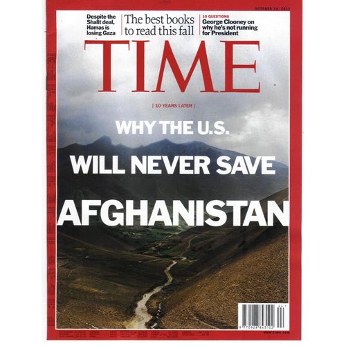 Time Vol.178 N°16 Afghanistan: Unwinnable War/ Clooney/ Occupy Wall Street Movement/ Yellen Johson 
