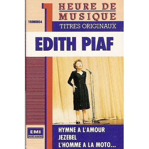 Edith Piaf K7 Audio 1 Heure De Musique (Hymne À L'amour, Jezebel, Mon Dieu, L'accordéoniste...)