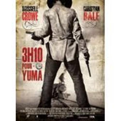 3h10 Pour Yuma - 3 H 10 Pour Yuma - 3:10 Pour Yuma - 3:10 To Yuma - James Mangold - Russell Crowe - Christian Bale - Peter Fonda - Affiche De Cinéma Pliée 60x40 Cm