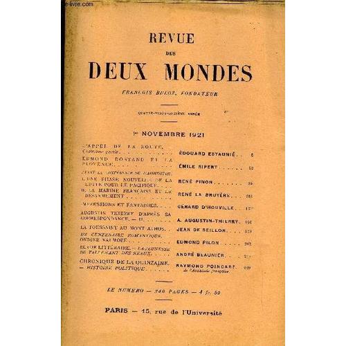 Revue Des Deux Mondes Xcie Annee N°1 - L¿Appel De La Route. ¿ Quatrième Partie..Édouard Estaunié.Edmond Rostand Et Laprovence.. Émile Ripertavant La Conference De Washington.I. Une Phase ...