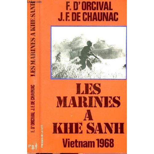 Les Marines A Khe Sanh - Vietnam 1968