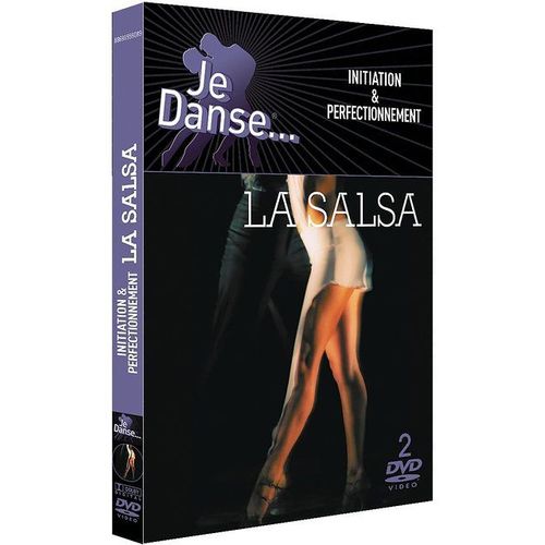 Je Danse... La Salsa : Initiation Et Perfectionnement