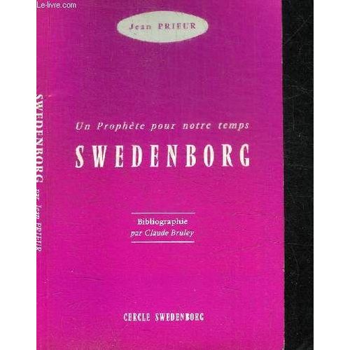 Un Prophete Pour Notre Temps - Swedenborg
