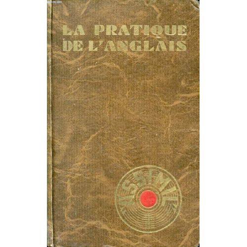 La Pratique De L'anglais