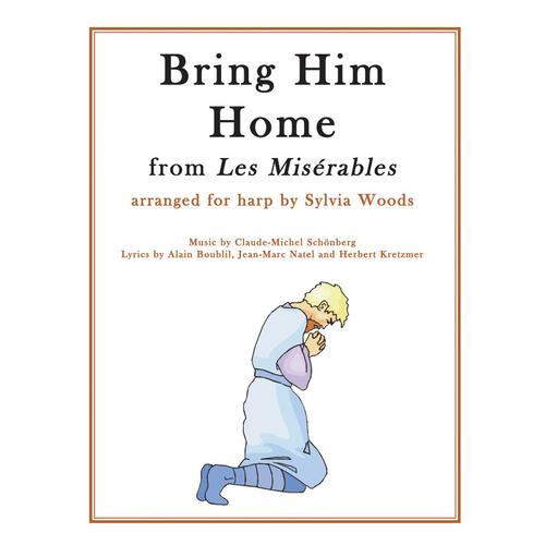 Bring Him Home (From Les Miserables) / Recueil