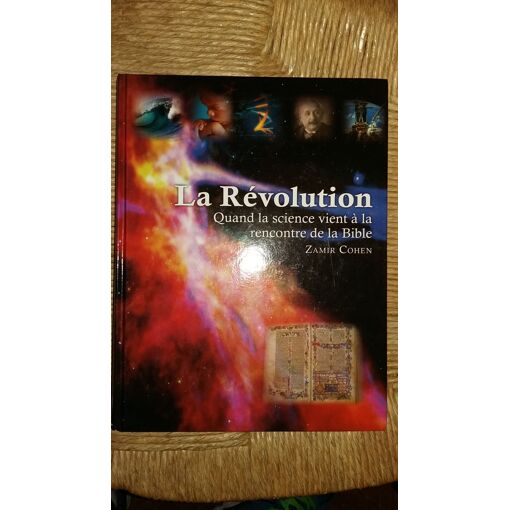 la révolution quand la science vient à la rencontre de la bible