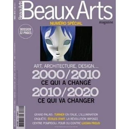 Beaux Arts Magazine N° 309 : Art, Architecture, Design 2000-2020