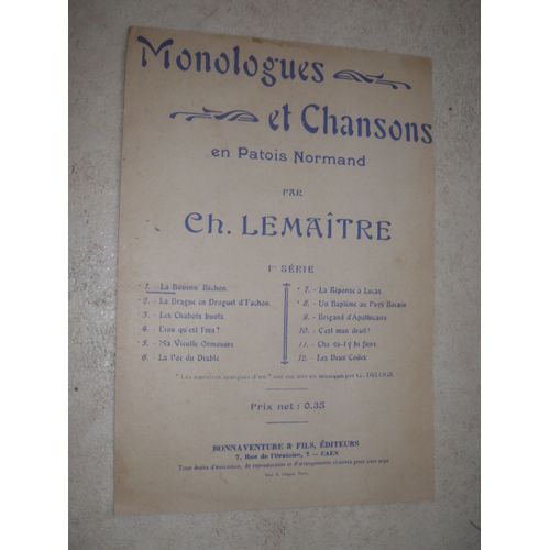 La Bouenn' Béchon. Monologues Et Chansons En Patois Normand
