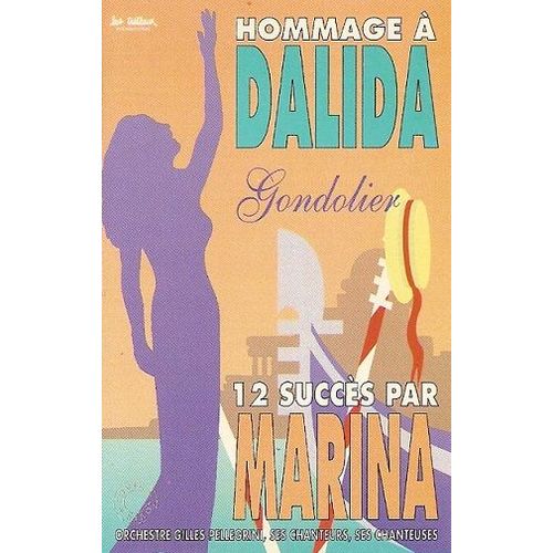 Marina K7 Audio Hommage À Dalida (Gilles Pellegrini) (Gondolier, Bambino, Les Gitans...)