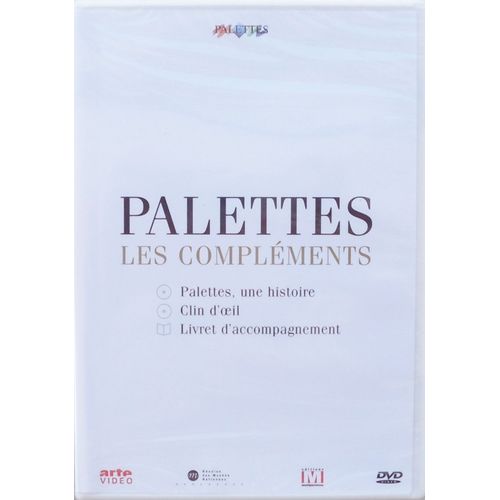 Palettes, Les Complements