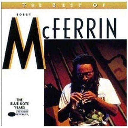 The Best Of Bobby Mcferrin On Blue Note