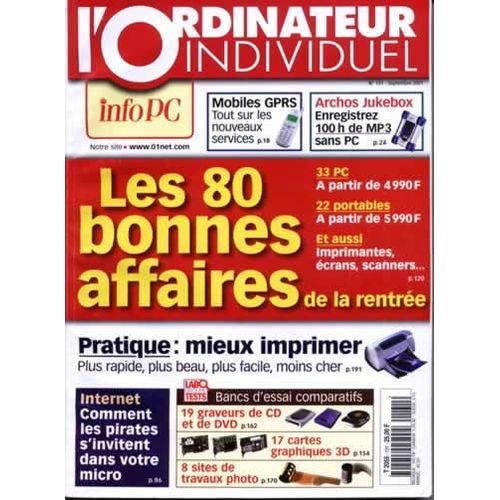 L'ordinateur Individuel N° 131 - Les 80 Bonnes Affaires De La Rentrée (Pc, Portables...)