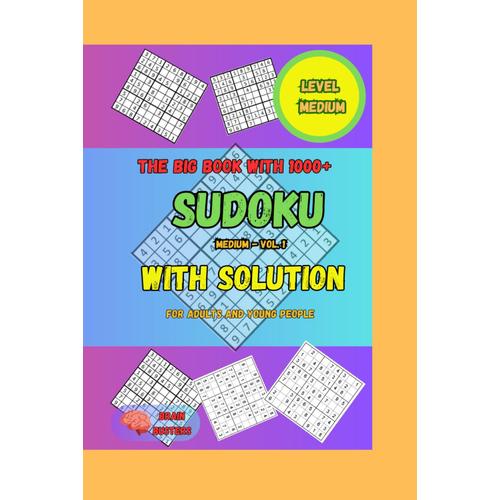 The Big Book With 1000+ Sudoku - Level Medium 1: With Solution For Adults E Young .