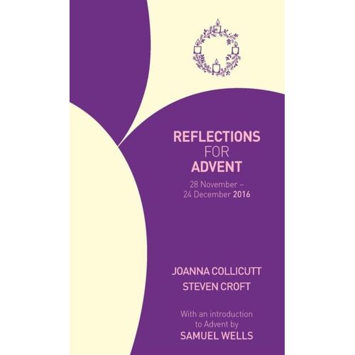 Reflections For Advent 2016