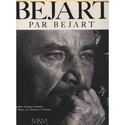 Bejart Par Bejart