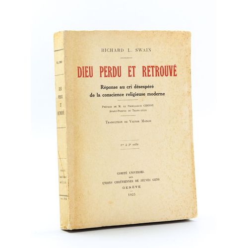 Dieu Perdu Et Retrouvé. Réponse Au Cri Désespéré De La Conscience Religieuse Moderne [ Edition Originale De La Traduction Française ]