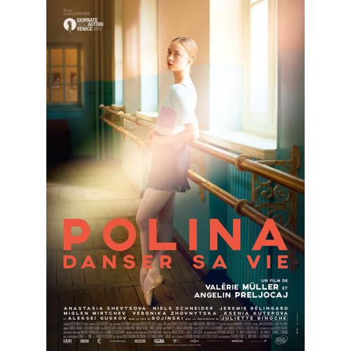 Polina, Danser Sa Vie - Véritable Affiche De Cinéma Pliée - Format 40x60 Cm -De Valérie Müller, Angelin Preljocaj Avec Anastasia Shevtsova, Juliette Binoche, Miglen Mirtchev, Niels Schneider - 2016