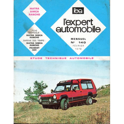 Revue Technique L'expert Automobile N° 140 Matra Simca Rancho