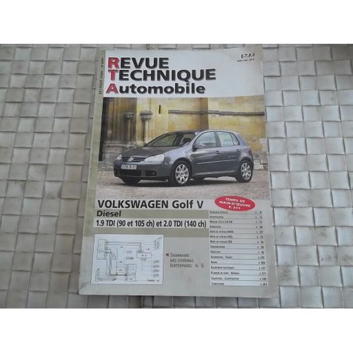 Revue Technique Volkswagen Golf V Diesel 1.9 Tdi Et 2.0 Tdi