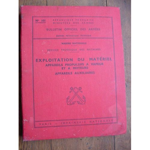 Marine Nationale Francaise Classeur Exploitation Appareil A Vapeur 