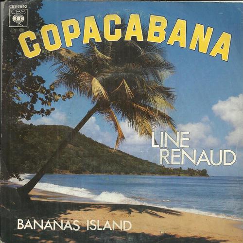 Copacabana (At The Copa) (B. Sussman  - J. Feldman - B. Manilow - Babysee) 3'45  /  Bananas Island (Babysee - Sye Cleaners - C. Level) 4'00