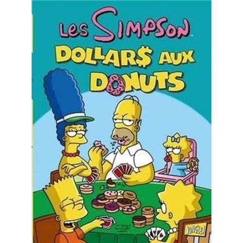 Les Simpson Tome N°20 "Dollars Aux Donuts" 