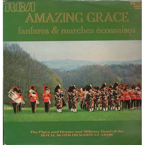Amazing Grace - Fanfares & Marches Écossaisses