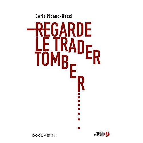 Regarde Le Trader Tomber