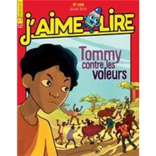 J'aime Lire 468 : Tommy Contre Les Voleurs