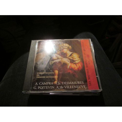 Les Festes D'orphee Vol. 1 : Campra, Desmasures, Poitevin Ensemble Baroque De Provence