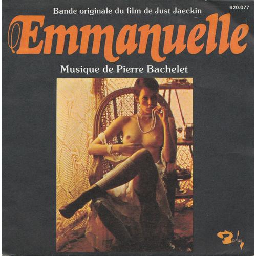 Emmanuelle - Bande Originale Du Film Chantée Par Pierre Bachelet 45 T
