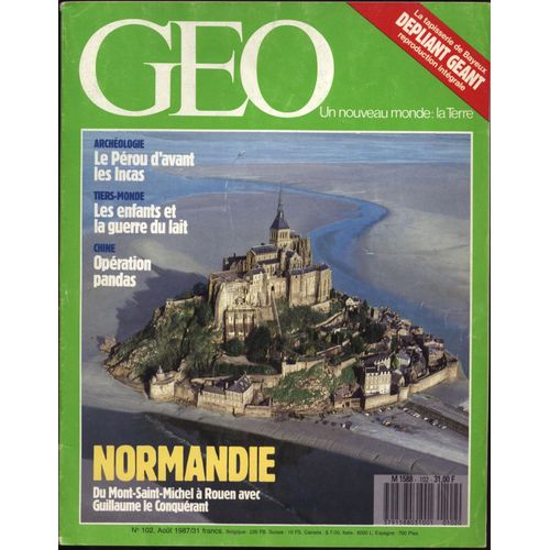 Geo N°102 Du 01/08/1987 : Normandie - Alimentation Infantile - Pandas Du Sichuan - Oman