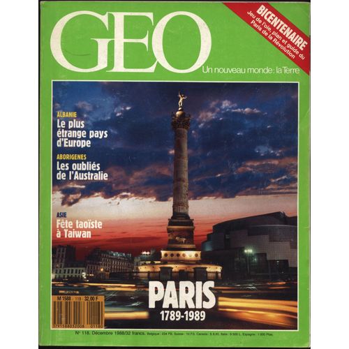 Geo N°118 Du 01/12/1988 : Paris 1789-1989 - Taoïsme À Taiwan - Singes D'ethiopie 
