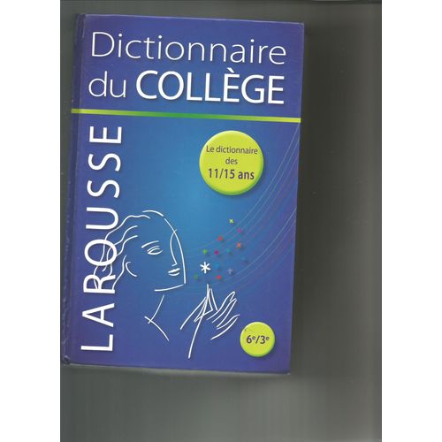 Dictionnaire Du College 11/15 Ans